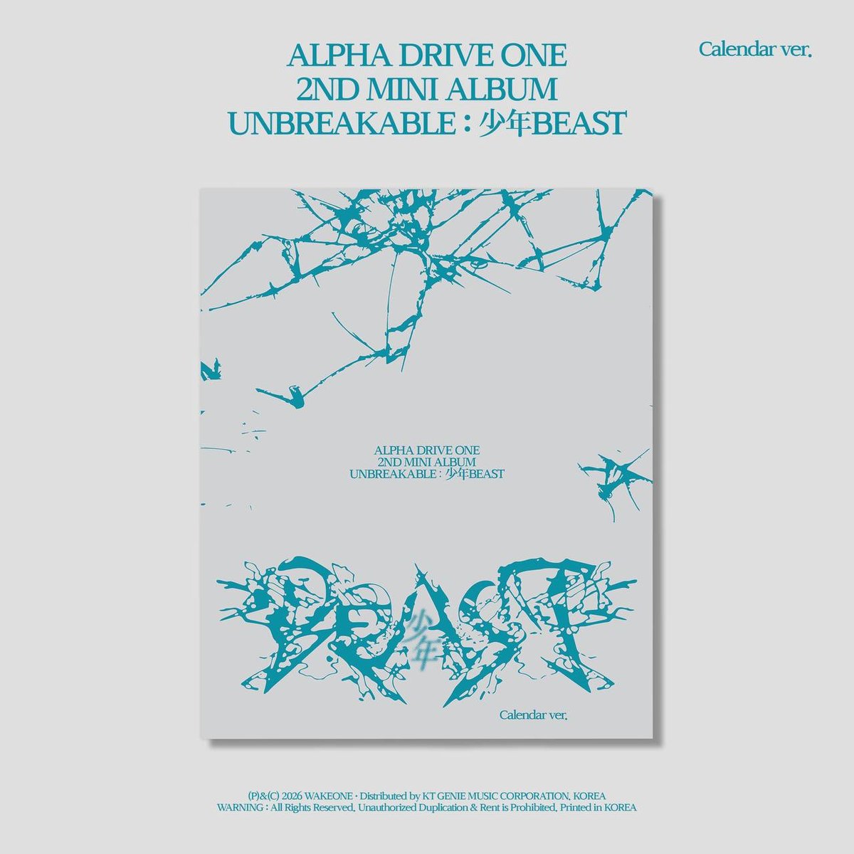 Calendar ver ALPHA DRIVE ONE - 2nd Mini Album [UNBREAKABLE : 少年BEAST]